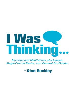 cover image of I Was Thinking . . .